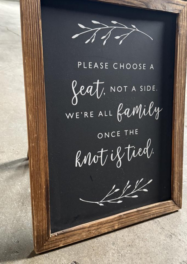 Choose a seat chalkboard sign with stand